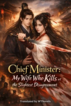 Chief Minister: My Wife Who Kills at the Slightest Disagreement