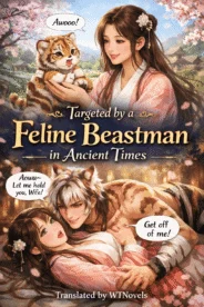 Targeted by a Feline Beastman in Ancient Times