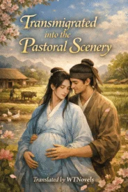 Transmigrated into the Pastoral Scenery